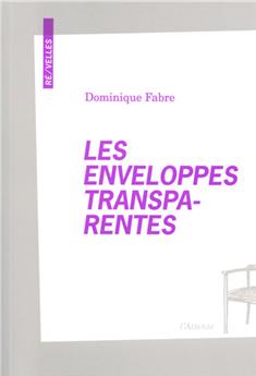 LES ENVELOPPES TRANSPARENTES