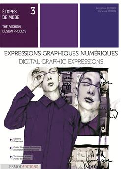 ETAPES DE MODE TOME 3 : EXPRESSIONS GRAPHIQUES NUMERIQUES