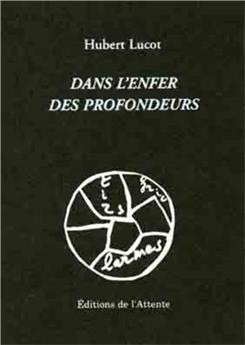 DANS L´ENFER DES PROFONDEURS