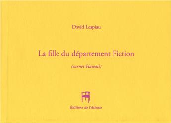 LA FILLE DU DEPARTEMENT FICTION