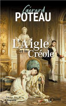 L´AIGLE ET LA CREOLE