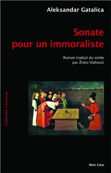 SONATE POUR UN IMMORALISTE