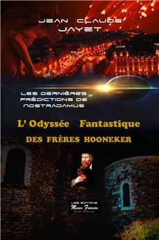 L ODYSSEE FANTASTIQUE DES FRERES HOONEKER