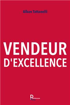 VENDEUR D EXCELLENCE