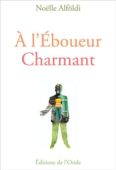 À L´ÉBOUEUR CHARMANT