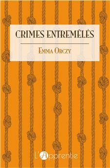 CRIMES ENTREMÊLÉS