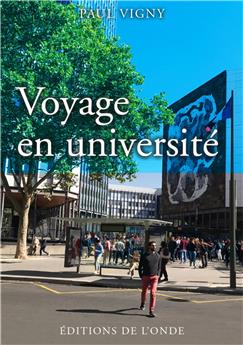 VOYAGE EN UNIVERSITÉ