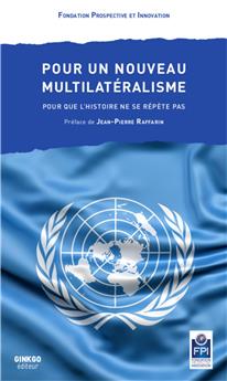 POUR UN NOUVEAU MULTILATERALISME