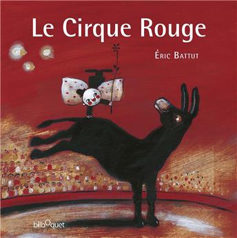 LE CIRQUE ROUGE