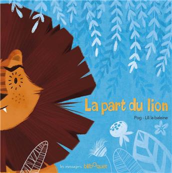 LA PART DU LION