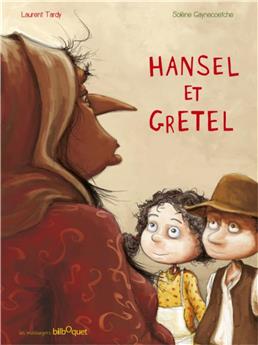 HANSEL ET GRETEL