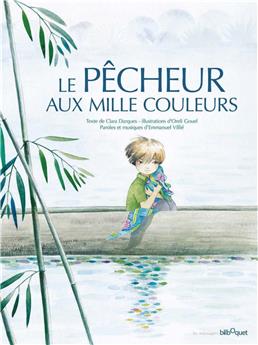 LE PÊCHEUR AUX MILLE COULEURS