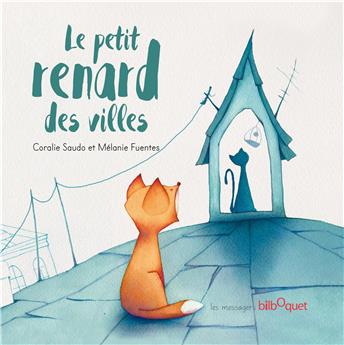 LE PETIT RENARD DES VILLES