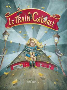 LE TRAIN CABARET