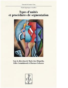 TYPES D'UNITES ET PROCEDURES DE SEGMENTATION