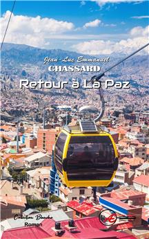 RETOUR A LA PAZ