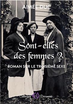 SONT-ELLES DES FEMMES ?
