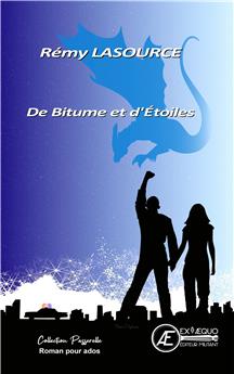 DE BITUME ET D'ETOILES