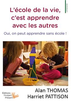 L´ ECOLE DE LA VIE, C´EST APPRENDRE AVEC LES AUTRES