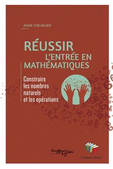 RÉUSSIR L´ENTRÉE EN MATHÉMATIQUES