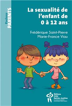 LA SEXUALITÉ DE L´ENFANT DE 0 À 12 ANS.