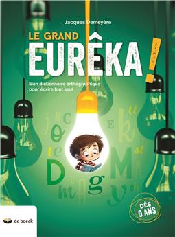 LE GRAND EURÊKA !