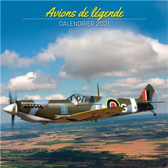 AVIONS DE LÉGENDE - CALENDRIER 2021