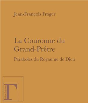 LA COURONNE DU GRAND PRETRE