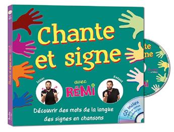 CHANTE ET SIGNE