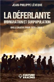 LA DEFERLANTE