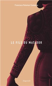 LE FILS DU MATADOR