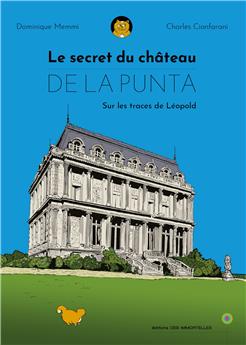 LE SECRET DU CHATEAU DE LA PUNTA