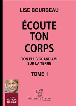 ÉCOUTE TON CORPS