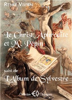 LE CHRIST, APHRODITE ET M PEPIN