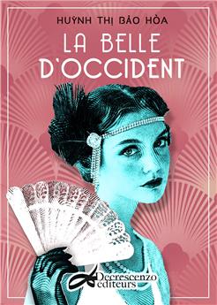 LA BELLE D´OCCIDENT