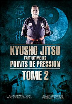 KYUSHO-JITSU : L´ART ULTIME DES POINTS DE PRESSION T2
