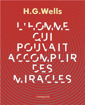 L´HOMME QUI POUVAIT ACCOMPLIR DES MIRACLES