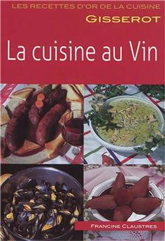 MÉMO - LA CUISINE AU VIN