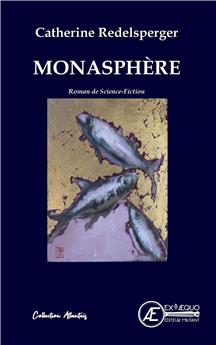 MONASPHERE