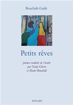 PETITS RÊVES