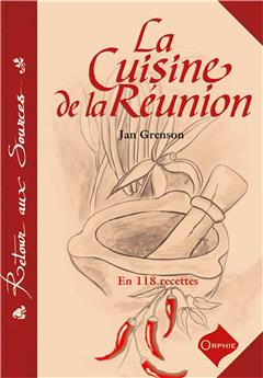 LA CUISINE DE LA RÉUNION