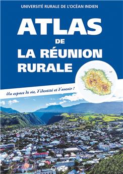 ATLAS DE LA RÉUNION RURALE