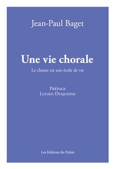 UNE VIE CHORALE