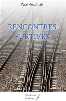 RENCONTRES FURTIVES