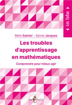 LES TROUBLES D´APPRENTISSAGE EN MATHÉMATIQUES.