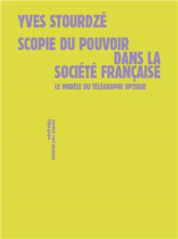 SCOPIE DU POUVOIR DANS LA SOCIÉTÉ FRANÇAISE