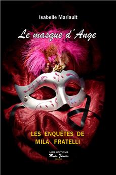 LE MASQUE D´ANGE