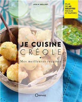 JE CUISINE CRÉOLE.