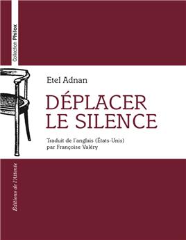 DEPLACER LE SILENCE