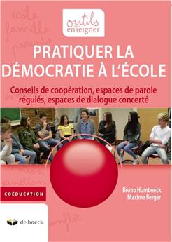 PRATIQUER LA DÉMOCRATIE À L’ÉCOLE